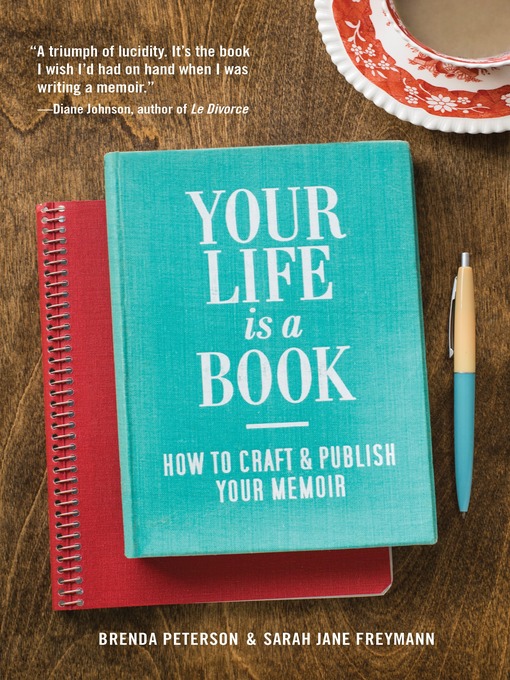 Title details for Your Life Is a Book by Brenda Peterson - Wait list